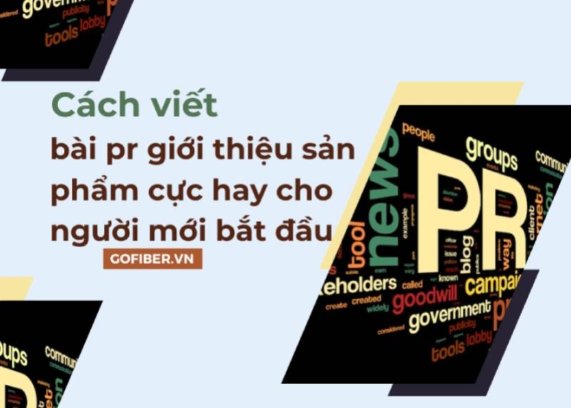 Cách viết bài pr giới thiệu sản phẩm cực hay cho người mới bắt đầu