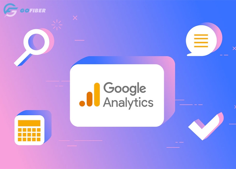 Hiểu rõ về Google Analytics để tối ưu hóa hiệu quả kinh doanh 