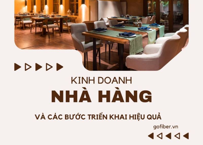 Kinh doanh nhà hàng và các bước triển khai hiệu quả nhất