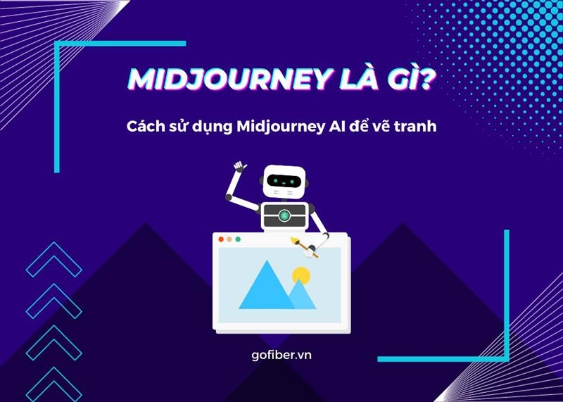 Midjourney là gì? Cách sử dụng Midjourney AI để vẽ tranh