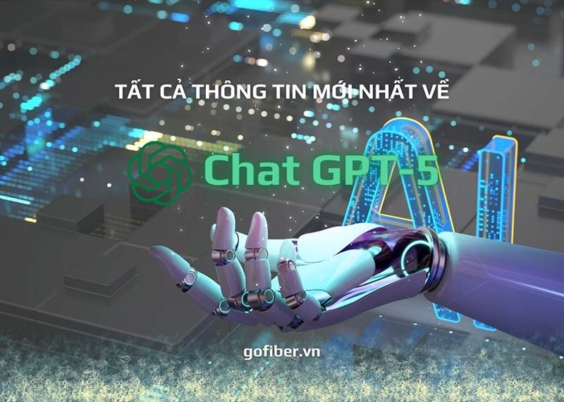 Chat GPT-5 và tất cả thông tin mới nhất về chat GPT 5