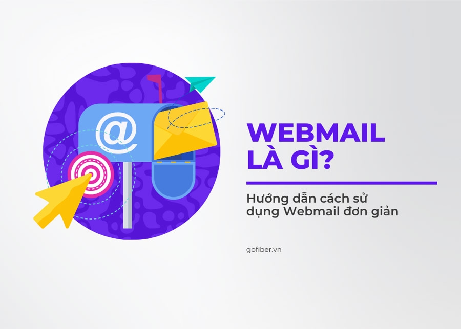 Webmail là gì? Hướng dẫn cách sử dụng Webmail đơn giản 