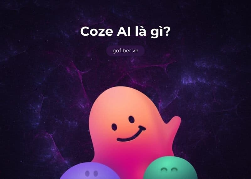 Coze AI là gì? Chi tiết cách tạo Chatbot một cách dễ dàng từ Coze AI