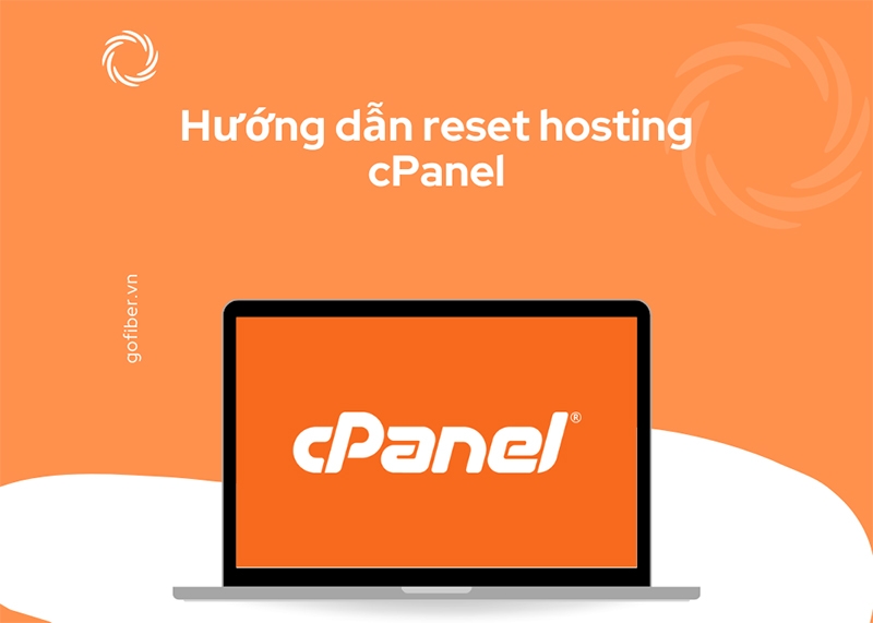 Hướng dẫn cách reset hosting cPanel - 6 bước chi tiết