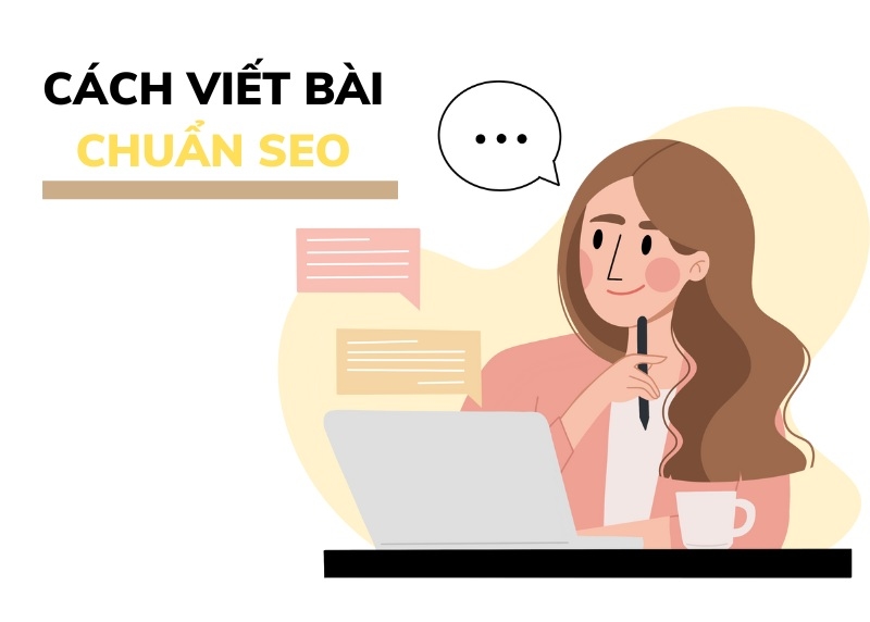 Hướng dẫn cách viết content chuẩn SEO đột phá