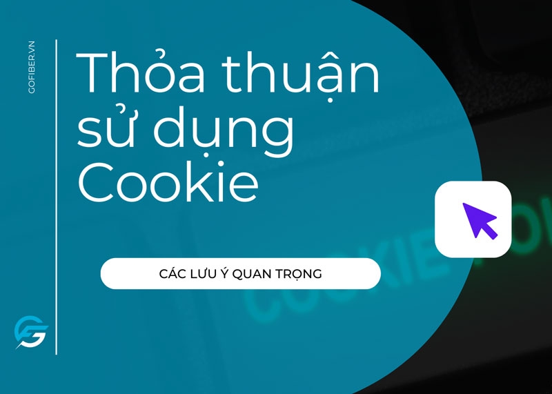 Thỏa thuận sử dụng Cookie